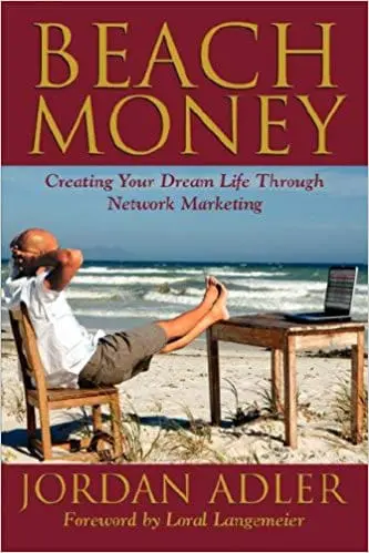Beach Money by Jordan Adler - network marketing book. great mlm book as part of your personal development
