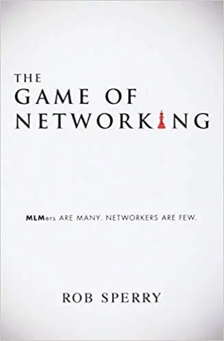 Game of Networking by Rob Sperry - great mlm book for your library of books on MLM