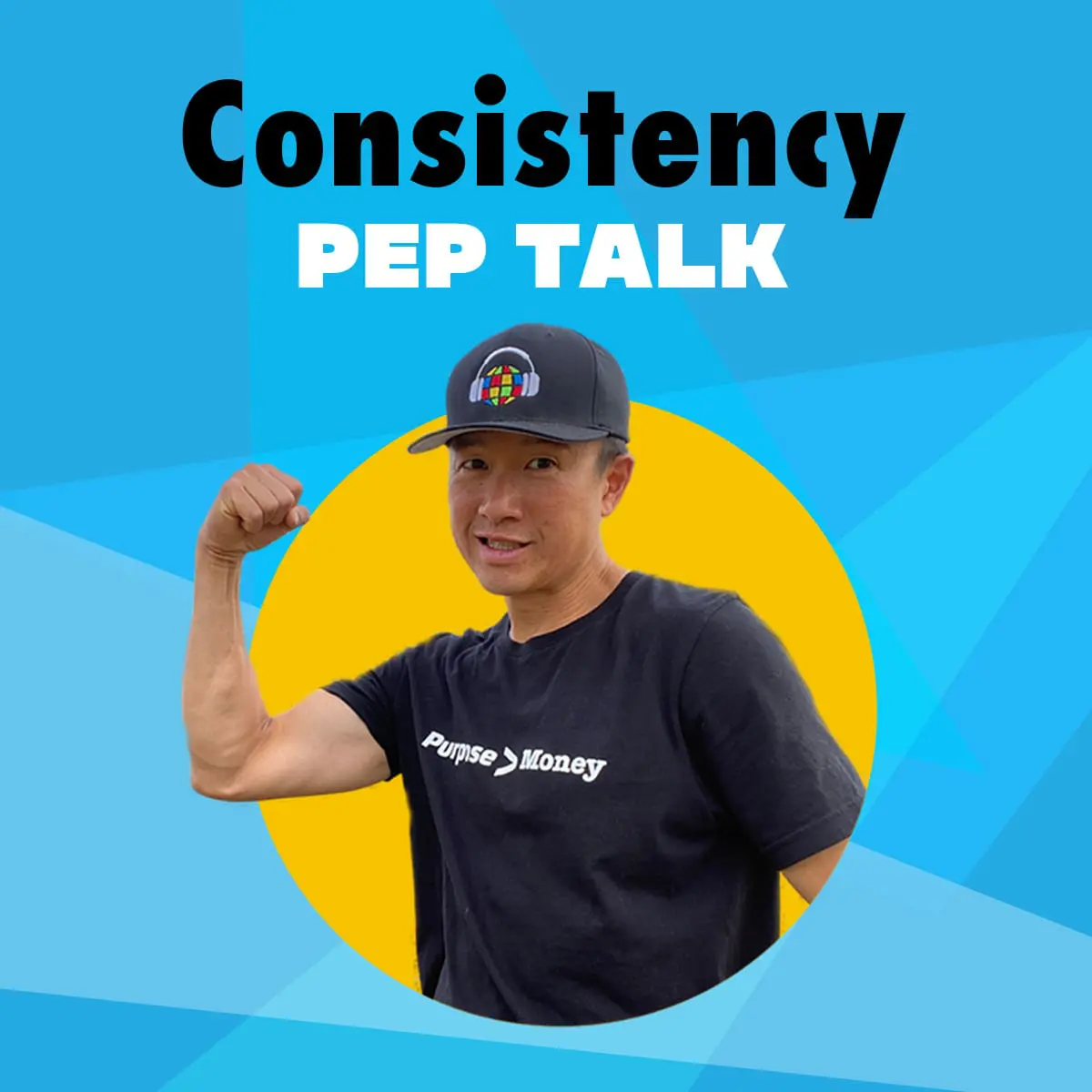 Consistency Pep Talk Simon Chan Consistency Pep Talk Simon Chan