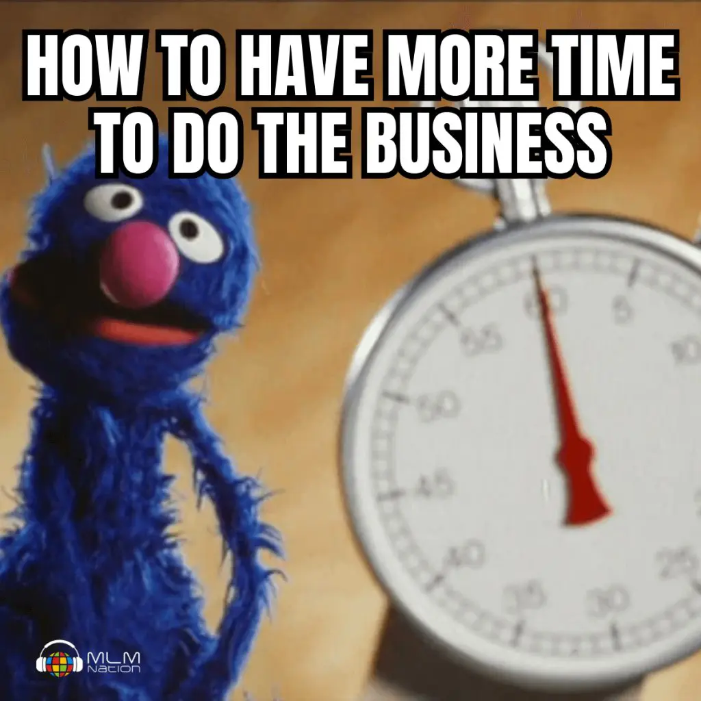 Network Marketing Time Management Tips