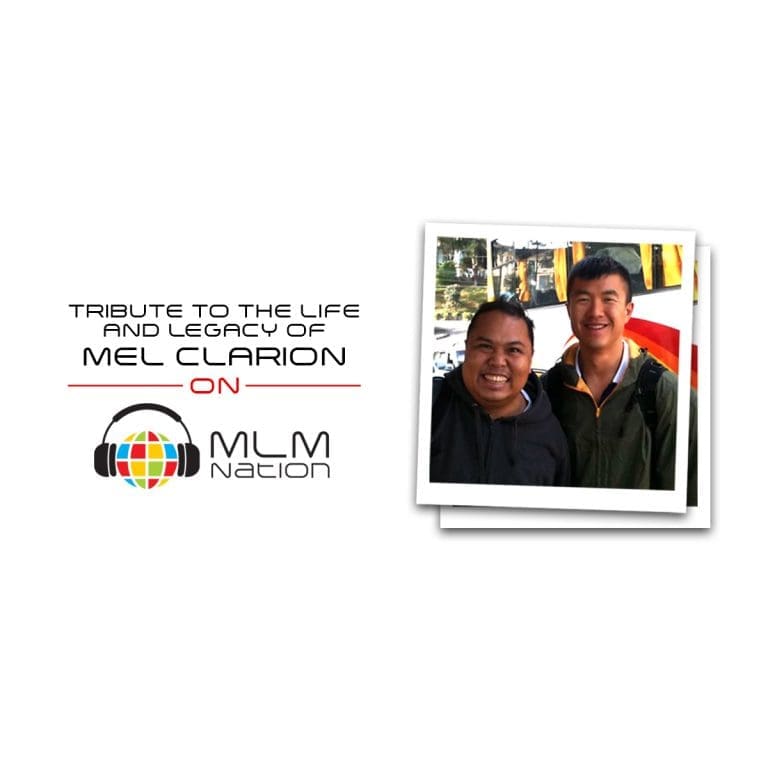 How to Create Massive Influence through Servant Leadership – Tribute to Mel Clarion